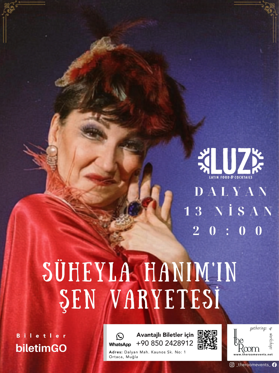 Dalyan | Süheyla Hanım'ın Şen Varyetesi